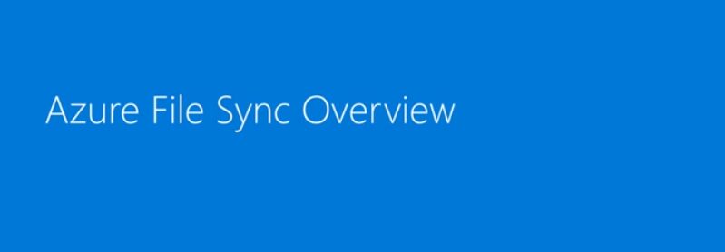 Azure File Sync launches