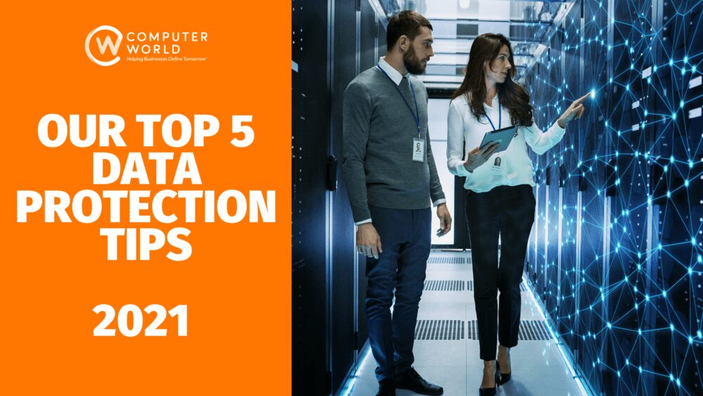 Top 5 data protection tips