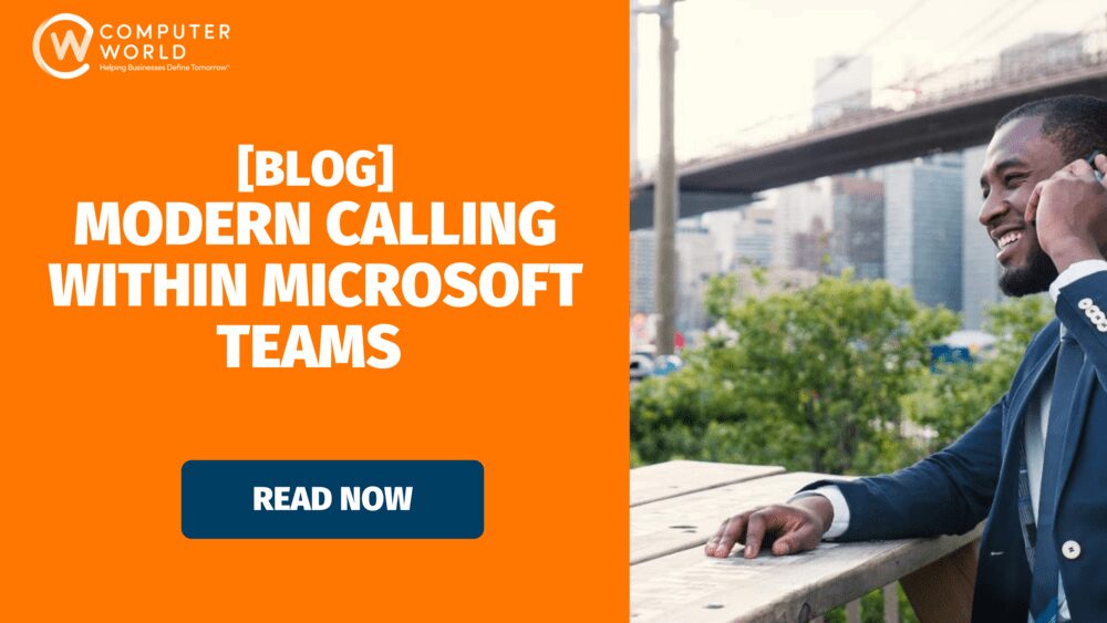 Modern Calling within Microsoft Teams