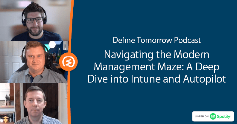 Navigating the Modern Management Maze: A Deep Dive into Intune and Autopilot